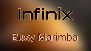 Busy Marimba - Infinix XOS 12 - 15 Alarm Tone