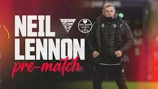 Neil Lennon | Match Preview | 05/02/2026