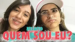 DESAFIO QUEM SOU EU? ft. Carol Santina
