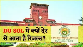 DU-SOL OBE Results? | SOL, NCWEB | Open Book Exam Result Update | SOL Reporter.