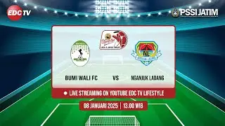 Bumi Wali FC vs Nganjuk Ladang | LIGA 4 PSSI Jawa Timur | EDC TV