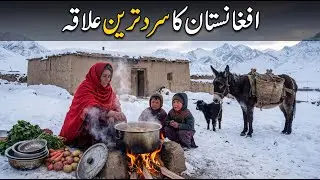 Afghanistan ka sardi mein sab se thanda ilaqa | Afghanistan Coldest Village Documentary