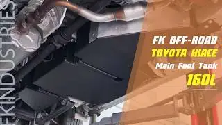 Toyota Hiace 160L Main Fuel Tank—Installation Guide | FK Industries