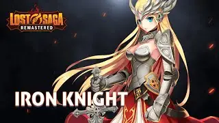 Lost Saga Remastered | Iron Knight