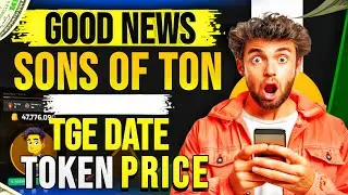 Sons Of Ton Airdrop Listing Date | Sons Coin New Update | Sons of Ton Airdrop | Sons of ton