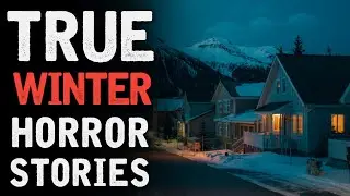 5 Scary True WINTER Horror Stories