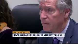 New Rochelle school superintendent announces resignation