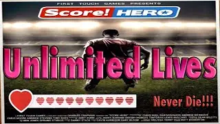 How to get unlimited lives in Score! Hero 2
