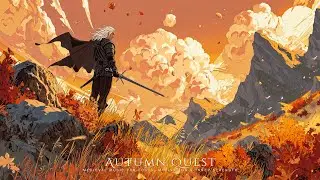 Autumn Quest | Medieval Music for Focus, Motivation & Inner Strength