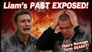 Days of Our Lives: Liam&rsquo;s PAST EXPOSED &ndash; Theo&rsquo;s Revenge Turns DEADLY!