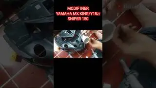 Modif iner MX KING ,SNIPER150,Y15ZR #diy #ideas  #motivation #foryou #modified