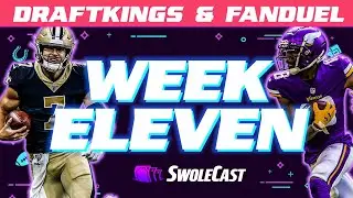FANDUEL & DRAFTKINGS WEEK 11 NFL DFS LINEUP PICKS - SWOLECAST