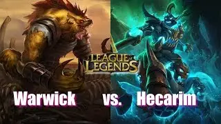WARWICK VS. HECARIM [PATCH 6.19] LEAGUE OF LEGENDS