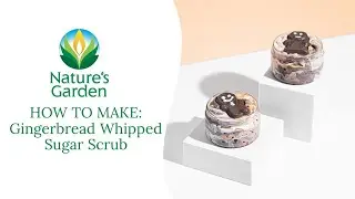 Gingerbread Whipped Sugar Scrub - Natures Garden