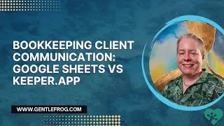 Bookkeeping Client Communication: Google Sheets vs  Keeper.app