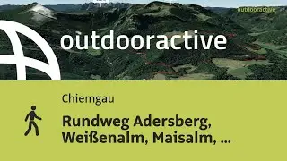 Rundweg Adersberg, Wei&szlig;enalm, Maisalm, Herrenalm, Adersberg