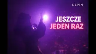 SENN - Jeszcze jeden raz