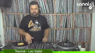 DJ Leo Bailer - Programa Revival - 02.02.2017 ( Bloco 1 )