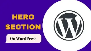 How to Design Hero Section on WordPress | Elementor Hero Section Design |