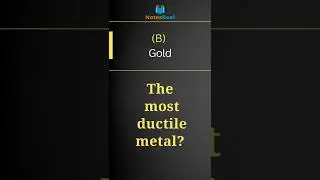 Which of the following metals is most ductile?