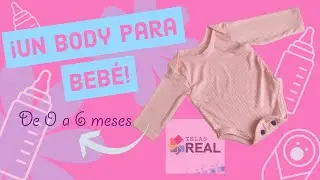 Cómo hacer un BODY PARA BEBÉ de 0 a 6 meses en TELA REAL RIB unicolor | MOLDE + CONFECCIÓN |