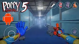 Poppy Playtime Chapter 5 Mobile FanMade | Full Game 