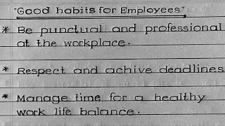 Good Work Habits for Successful Career | 10 Best Good Habit