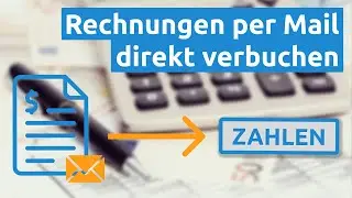 Rechnungen digital erhalten & einfach verbuchen? Mit SORBA!