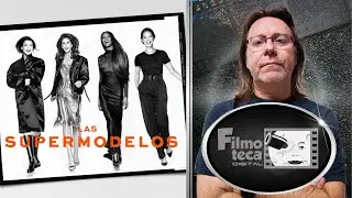 Las supermodelos y su gran documental
