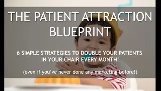 The Patient Attraction Blueprint