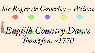 Sir Roger de Coverley ~ Wilson