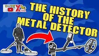 D-TEXtra: История металлоискателя