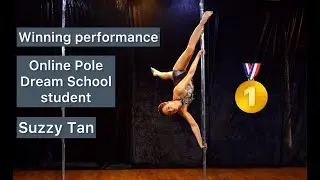 🏆Winning performance of Online Pole Dream school Student - Suzzy Tan