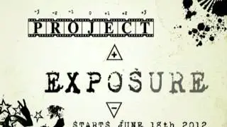 PROJECT EXPOSURE