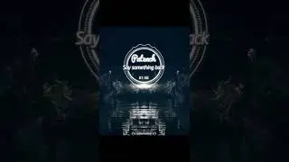 Pateach &ndash; Say something Back| Available on Spotify 🎧#Pateach