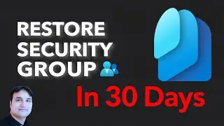 Microsoft Entra Soft Delete - Restore Deleted Cloud Security Groups