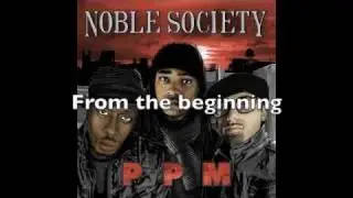Noble society - From the beginning (album P.P.M) OFFICIEL