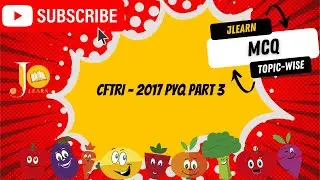 CFTRI   2017 Entrance Exam Memory based Part 3