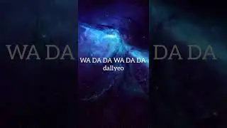 Kep1er - WA DA DA DA (lyrics)