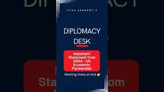 Diplomacy Desk | India US Economic Partnership | #india #usa #upsc #diplomacy #news #ir #economy
