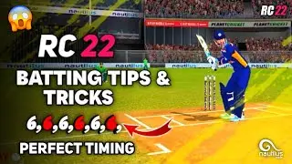 Real Cricket 22 Batting Tips And Tricks | Easily Hit Six | Perfect Timing Tips