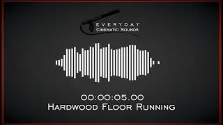 Footsteps Hardwood Floor Running | HQ Sound Effects