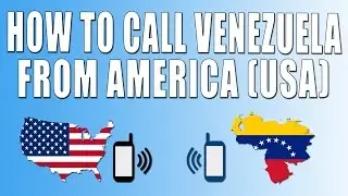 How To Call Venezuela From America (USA)