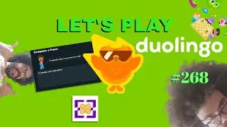 Let's Play Duolingo #268 - Black Skin Community School