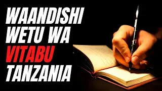 WAANDISHI WETU WA VITABU TANZANIA