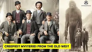 🔴Unsettling Unsolved Mysteries From The Old West - Cowboy Quotes