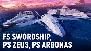 Обзор FS Swordship, PS Zeus, PS Argonas