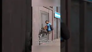 Me with the door that CLEARLY says 