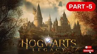 HOGWARTS LEGACY | PART 4 | Gameplay Walkthrough |