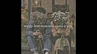 ana u yek  _  medy feat maestro ( sped up )